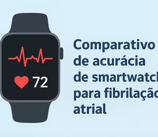 Comparativo da Acurácia de Smartwatches para Fibrilação Atrial qual smartwatch é melhor para detectar fibrilação atrial?
